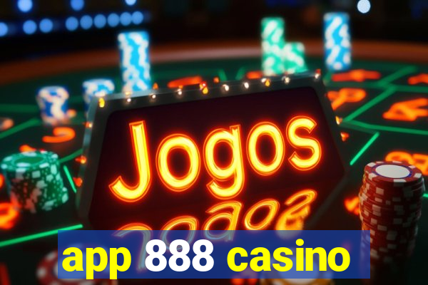 app 888 casino